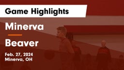 Minerva  vs Beaver  Game Highlights - Feb. 27, 2024