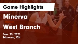 Minerva  vs West Branch  Game Highlights - Jan. 23, 2021