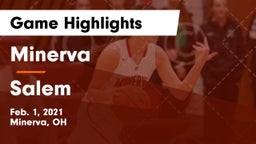 Minerva  vs Salem  Game Highlights - Feb. 1, 2021