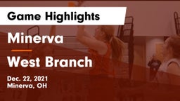 Minerva  vs West Branch  Game Highlights - Dec. 22, 2021