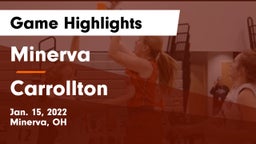 Minerva  vs Carrollton  Game Highlights - Jan. 15, 2022