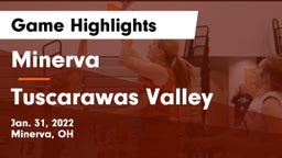 Minerva  vs Tuscarawas Valley  Game Highlights - Jan. 31, 2022