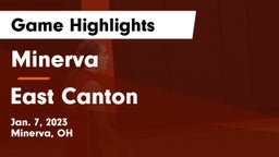 Minerva  vs East Canton  Game Highlights - Jan. 7, 2023