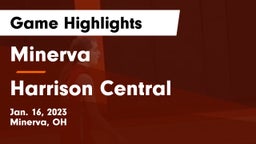 Minerva  vs Harrison Central  Game Highlights - Jan. 16, 2023