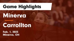 Minerva  vs Carrollton  Game Highlights - Feb. 1, 2023