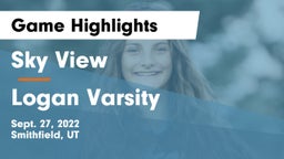 Sky View  vs Logan Varsity Game Highlights - Sept. 27, 2022