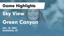 Sky View  vs Green Canyon  Game Highlights - Oct. 18, 2022