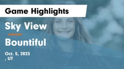 Sky View  vs Bountiful  Game Highlights - Oct. 5, 2023