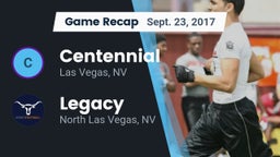 Recap: Centennial  vs. Legacy  2017