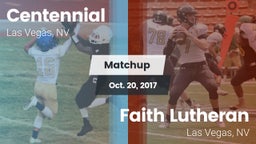 Matchup: Centennial High vs. Faith Lutheran  2017