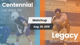 Matchup: Centennial High vs. Legacy  2018