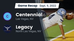 Recap: Centennial  vs. Legacy  2022