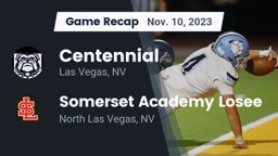 Recap: Centennial  vs. Somerset Academy Losee 2023