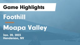 Foothill  vs Moapa Valley  Game Highlights - Jan. 20, 2023
