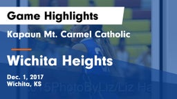 Kapaun Mt. Carmel Catholic  vs Wichita Heights  Game Highlights - Dec. 1, 2017