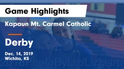 Kapaun Mt. Carmel Catholic  vs Derby  Game Highlights - Dec. 14, 2019