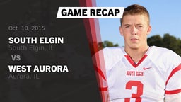 Recap: South Elgin  vs. West Aurora  2015