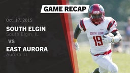 Recap: South Elgin  vs. East Aurora  2015