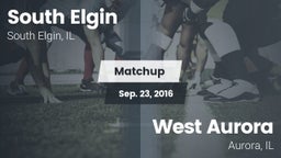 Matchup: South Elgin High vs. West Aurora  2016