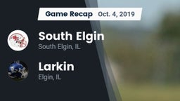 Recap: South Elgin  vs. Larkin  2019