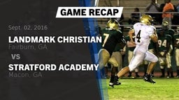 Recap: Landmark Christian  vs. Stratford Academy  2016