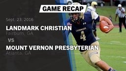Recap: Landmark Christian  vs. Mount Vernon Presbyterian  2016