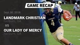 Recap: Landmark Christian  vs. Our Lady of Mercy  2016