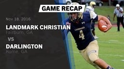 Recap: Landmark Christian  vs. Darlington  2016