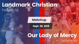 Matchup: Landmark Christian vs. Our Lady of Mercy  2018