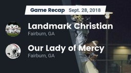 Recap: Landmark Christian  vs. Our Lady of Mercy  2018
