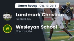 Recap: Landmark Christian  vs. Wesleyan School 2018