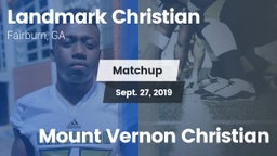 Matchup: Landmark Christian vs. Mount Vernon Christian 2019