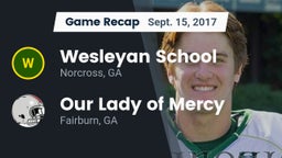 Recap: Wesleyan School vs. Our Lady of Mercy  2017