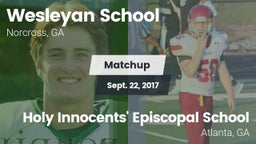 Matchup: Wesleyan School vs. Holy Innocents' Episcopal School 2017