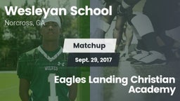 Matchup: Wesleyan School vs. Eagles Landing Christian Academy 2017