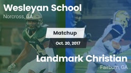 Matchup: Wesleyan School vs. Landmark Christian  2017