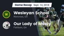 Recap: Wesleyan School vs. Our Lady of Mercy  2018