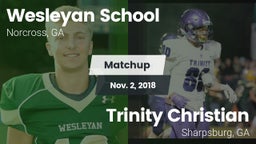 Matchup: Wesleyan School vs. Trinity Christian  2018