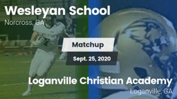Matchup: Wesleyan School vs. Loganville Christian Academy  2020