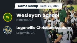 Recap: Wesleyan School vs. Loganville Christian Academy  2020