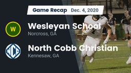 Recap: Wesleyan School vs. North Cobb Christian  2020