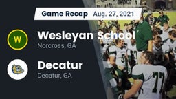 Recap: Wesleyan School vs. Decatur  2021