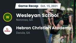 Recap: Wesleyan School vs. Hebron Christian Academy  2021