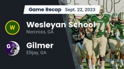 Recap: Wesleyan School vs. Gilmer  2023