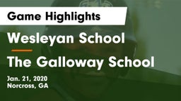 Wesleyan School vs The Galloway School Game Highlights - Jan. 21, 2020
