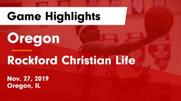 Oregon  vs Rockford Christian Life Game Highlights - Nov. 27, 2019