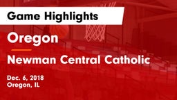 Oregon  vs Newman Central Catholic  Game Highlights - Dec. 6, 2018