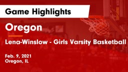 Oregon  vs Lena-Winslow  - Girls Varsity Basketball Game Highlights - Feb. 9, 2021