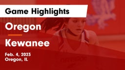 Oregon  vs Kewanee  Game Highlights - Feb. 4, 2023