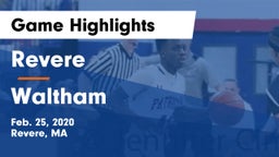 Revere  vs Waltham  Game Highlights - Feb. 25, 2020